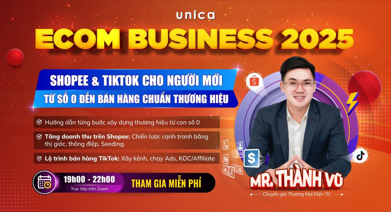 [🛒🇻🇳]ECOM BUSINESS: TikTok và Shopee cho người mới, Từ Số 0 Đến Bán Hàng Chuẩn Thương Hiệu – , SKU – – unica.vn 🇻🇳🛒Top1Shop🛒 🇻🇳Top1Vietnam🇻🇳 🛍🛒🇻🇳