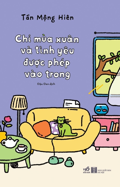 [🛒🇻🇳]CHỈ MÙA XUÂN VÀ TÌNH YÊU ĐƯỢC PHÉP VÀO TRONG – Hà Nội , SKU – 8935235244696 – nhanam.com.vn 🇻🇳🛒Top1Shop🛒 🇻🇳Top1Vietnam🇻🇳 🛍🛒🇻🇳