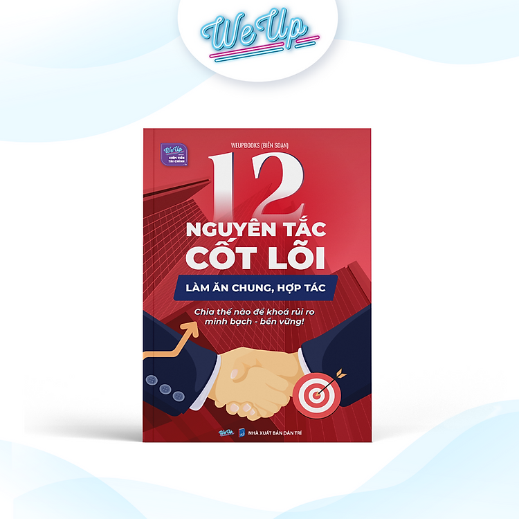 [🛒🇻🇳]Sách – 12 Nguyên tắc cốt lõi hợp tác làm ăn chung, Chia thế nào để khoá rủi ro, minh bạch, bền vững – OEM , SKU – 7503241885581 – tiki.vn 🇻🇳🛒Top1Shop🛒 🇻🇳Top1Vietnam🇻🇳 🛍🛒🇻🇳