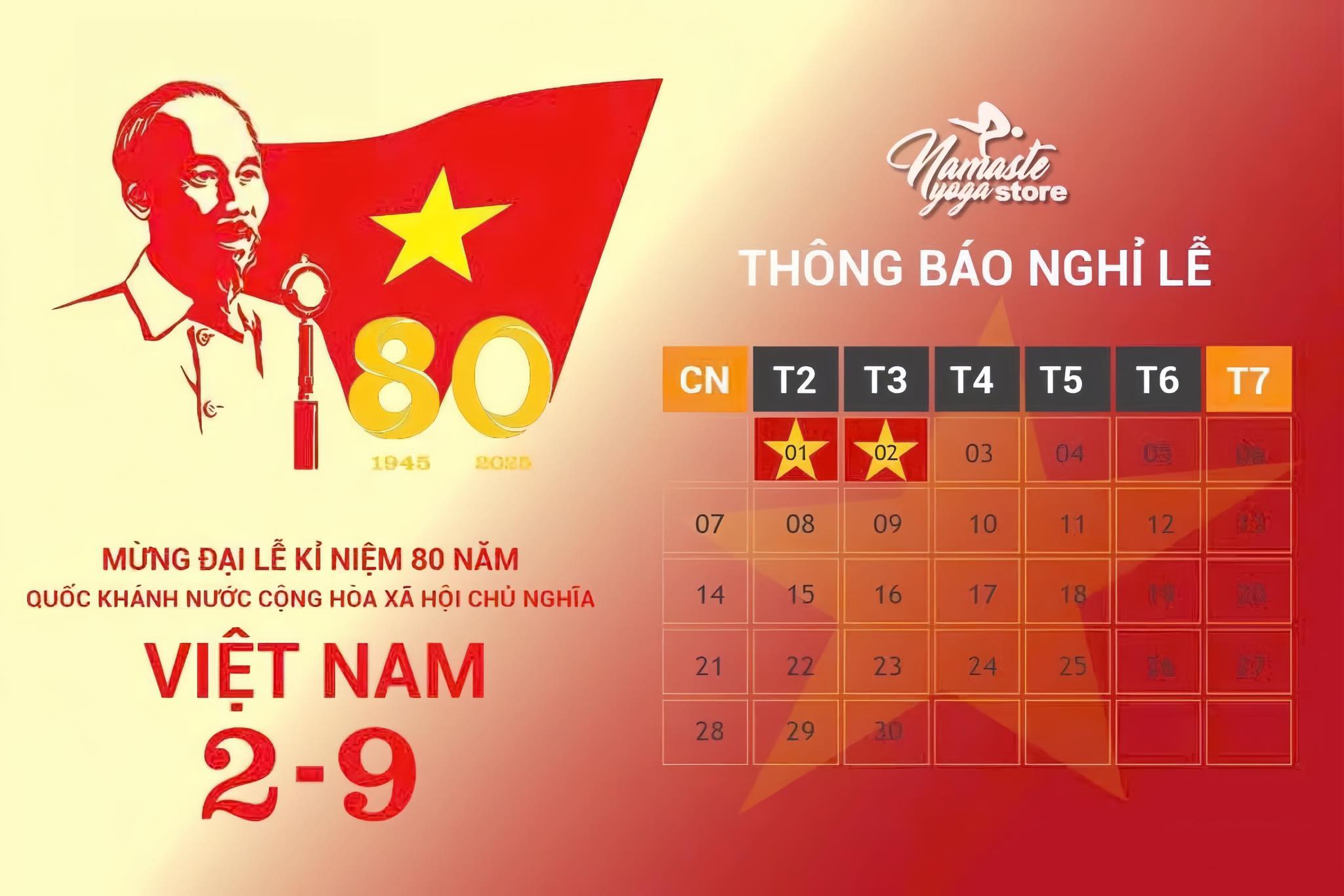 [🆕🇻🇳] Namaste Yoga Store – Chuyên Thảm, đồ tập, phụ kiện Yoga chuyên nghiệp – Chuyên cung cấp thảm tập, dụng cụ, trang phục, phụ kiện Yoga và Pilates cao cấp  [🆕Top1Vietnam🇻🇳] 🧘 Top1Yoga 🤸🏻‍♀️  THÔNG BÁO NGHỈ LỄ QUỐC KHÁNH 2/9Nhân dịp kỷ niệm 80 năm Quốc khánh nước CHXHCN Việt Nam (1945–2025), Namaste trân trọng thông báo lịch nghỉ lễ như sau: , shares-1✔️ , likes-5❤️️ , date-2025-08-30 16:14:05🇻🇳🇻🇳🇻🇳📰🆕