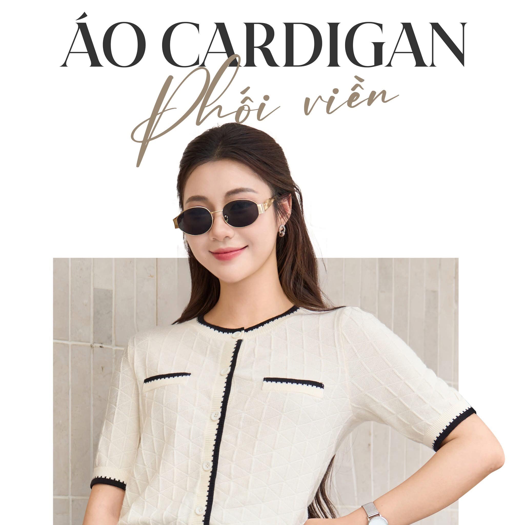 [🆕🇻🇳] Cardina Sài Gòn 👕 Top1Fashion 👗   Áo Len Cardigan Phối Viền | Nét duyên dáng chớm thu
Thiết kế basic nhưng đầy tinh tế cho nàng yêu sự nhẹ nhàngChất len lông thỏ mềm mịn, không bai xù
, shares-0✔️ , likes-1❤️️ , date-2025-09-07 03:50:11🇻🇳🇻🇳🇻🇳📰🆕