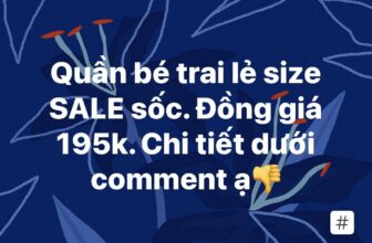 [🆕🇻🇳]  Fuzzy Orca – Vì mẹ yêu con 🧑‍🧒❤️️👶⭐️ Quần bé trai lẻ size SALE sốc. Đồng giá 195k.
Tất cả đều là quần cáp chun các mom ạ. Chi tiết dưới comment ạ
, shares-0✔️ , likes-1❤️️ , date-2023-01-16 06:09:21🇻🇳🇻🇳🇻🇳📰🆕