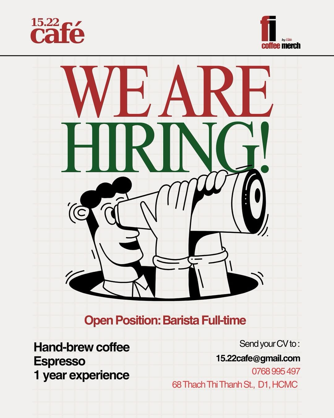 [☕️🇻🇳] 15.22 café – wine – live music ☕️ Top1Coffee ☕️ 15.22 Café – Thái Fiên coffee merch: tìm người đồng hành
Chúng mình đang cần một Barista Full-time:
– Biết hand-brew & espresso , shares-0✔️ , likes-0❤️️ , date-2025-09-29 07:20:23🇻🇳🇻🇳🇻🇳📰🆕