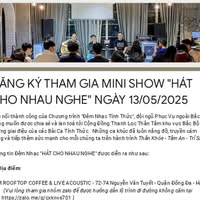 [☕️🇻🇳] Sam Rooftop Coffee 🥤 Top1Coffee ☕️ THƯ MỜI THAM DỰ ĐÊM NHẠC “HÁT CHO NHAU NGHE”
Tiếp nối thành công của Chương trình “Đêm Nhạc Tỉnh Thức”, đội ngũ Phục Vụ mong muố , shares-0✔️ , likes-7❤️️ , date-2025-05-12 16:15:54🇻🇳🇻🇳🇻🇳📰🆕
