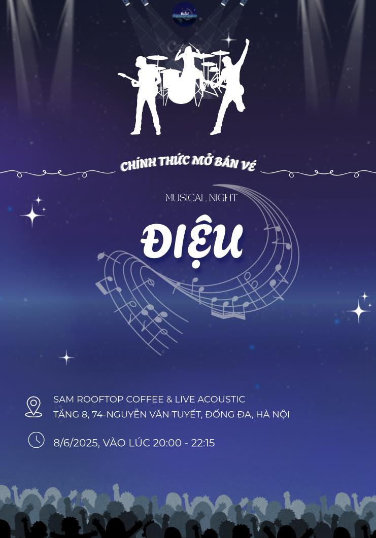 [☕️🇻🇳] Sam Rooftop Coffee 🥤 Top1Coffee ☕️ [CHÍNH THỨC MỞ BÁN VÉ]“ĐIỆU” không chỉ là một đêm nhạc acoustic đơn thuần, mà là hành trình kết nối những trái tim yêu âm nhạ , shares-0✔️ , likes-4❤️️ , date-2025-06-05 04:35:06🇻🇳🇻🇳🇻🇳📰🆕