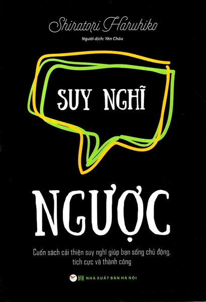 [🛒🇻🇳]Suy Nghĩ Ngược – Cuốn Sách Cải Thiện Suy Nghĩ Giúp Bạn Sống chủ Động Tích Cực Và Thành Công – Tân Việt , SKU – 8935210301758 – tanvietbooks.vn 🇻🇳🛒Top1Shop🛒 🇻🇳Top1Vietnam🇻🇳 🛍🛒🇻🇳