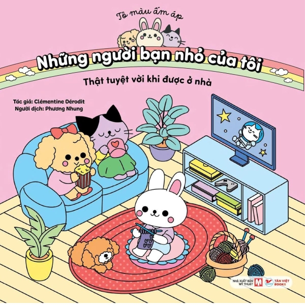 [🛒🇻🇳]Sách Tô Màu Ấm Áp – Thật Tuyệt Vời Khi Được Ở Nhà – TANVIETBOOKS , SKU – 8935210313638 – tanvietbooks.vn 🇻🇳🛒Top1Shop🛒 🇻🇳Top1Vietnam🇻🇳 🛍🛒🇻🇳