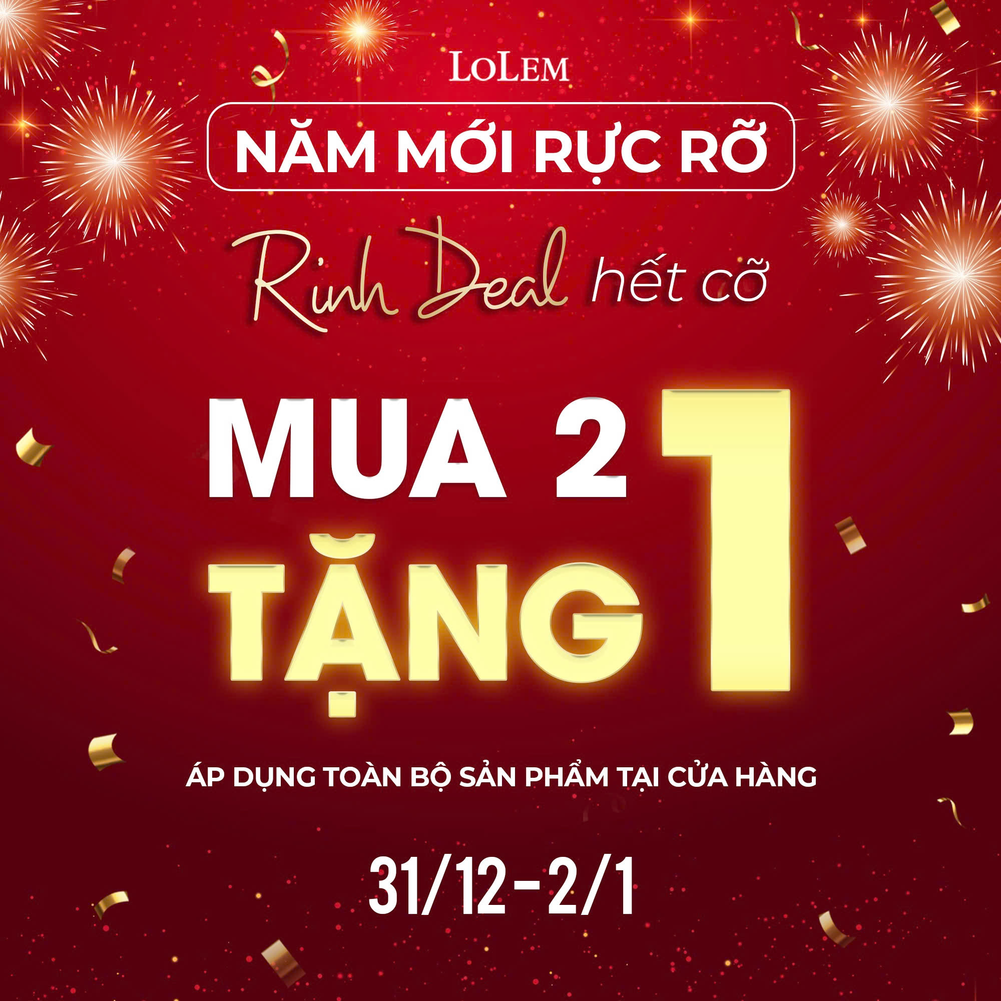 [🆕🇻🇳] LOLEM Clothing- Quảng Ngãi – Thiết kế & Thời trang 👕 Top1Fashion 👗    MUA 2 TẶNG 1 – ƯU ĐÃI HẾT CỠ ĐÓN NĂM MỚI RỰC RỠ  
𝐂𝐡𝐢̉ 𝟑 𝐧𝐠𝐚̀𝐲 𝐝𝐮𝐲 𝐧𝐡𝐚̂́𝐭: 𝟑𝟏/𝟏𝟐/𝟐𝟎𝟐𝟓 𝐯𝐚̀ 𝟏 & 𝟐/𝟏/𝟐𝟎𝟐𝟔

 Năm mới mở ra rồi, chị em mình cũng phải mới hơn , shares-0✔️ , likes-105❤️️ , date-2025-12-31 16:00:42🇻🇳🇻🇳🇻🇳📰🆕