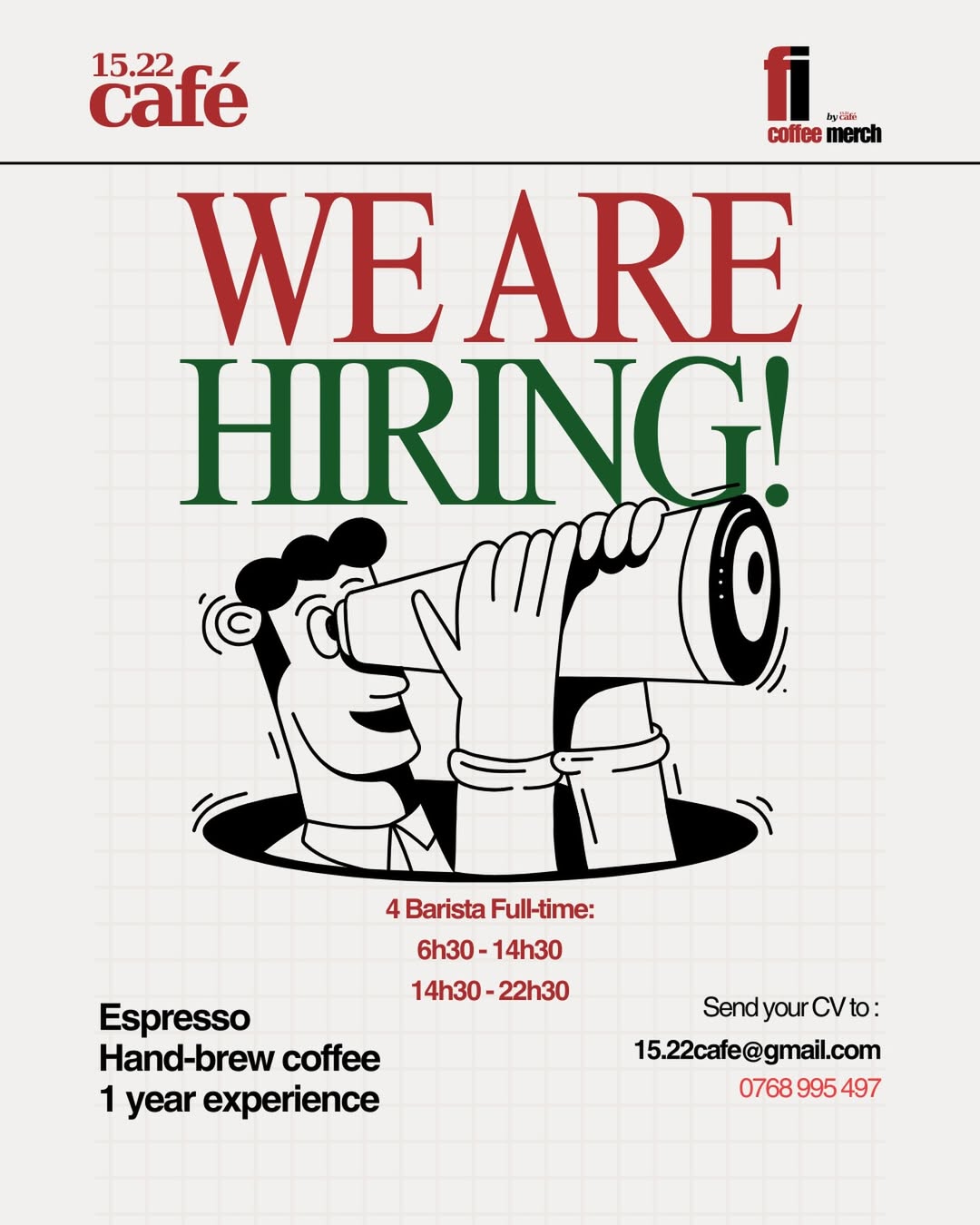 [☕️🇻🇳] 15.22 café – wine – live music ☕️ Top1Coffee ☕️ TUYỂN DỤNG CỬA HÀNG SÀI GÒN
15.22 Café – Thái Fiên coffee merch: tìm người đồng hành 
Chúng mình đang cần 4 Barista Full-time: 
 , shares-0✔️ , likes-0❤️️ , date-2025-12-27 00:35:12🇻🇳🇻🇳🇻🇳📰🆕