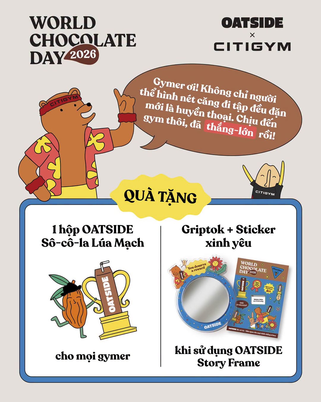 [🆕🇻🇳] CITIGYM – Trung tâm tập gym, rèn luyện thể chất [🆕Top1Vietnam🇻🇳] ⚽ Top1Sport ⛹️‍♂️  WORLD CHOCOLATE DAY: GYMER ĐẾN LÀ CÓ QUÀ! 

Thắng lớn nhất không chỉ là thân hình đẹp, mà là kiên trì đi tập! CITIGYM x OATSIDE khao tất cả gymer một phần