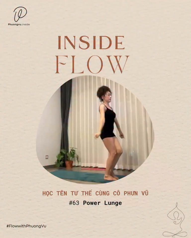 [🆕🇻🇳] Flow with Phuong Vu  – Sức khỏe Sắc đẹp 🧘 Top1Yoga 🤸🏻‍♀️ [Học tên tư thế cùng cô Phưn]

#𝟔𝟑 𝐏𝐎𝐖𝐄𝐑 𝐋𝐔𝐍𝐆𝐄

Power Lunge nhìn sơ qua bằng 1 tấm hình thì rất là Warrior 1 luôn, nhưng nếu nhìn tổng thể nguyên động tác